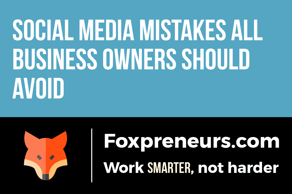 Social media mistakes all small business owners should avoid