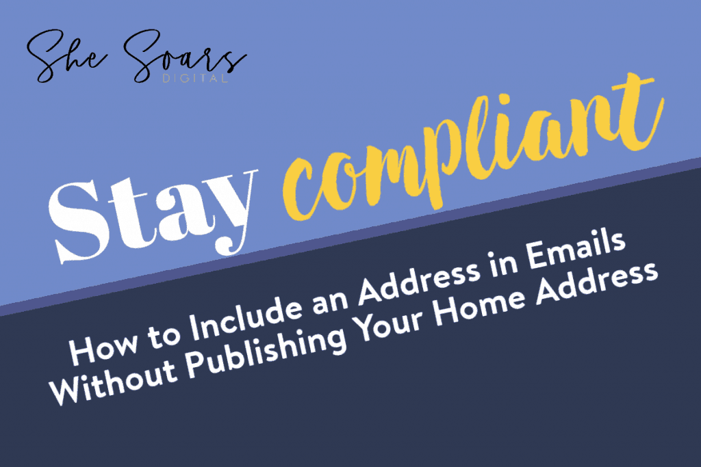How to Include an Address in Emails Without Publishing Your Home Address